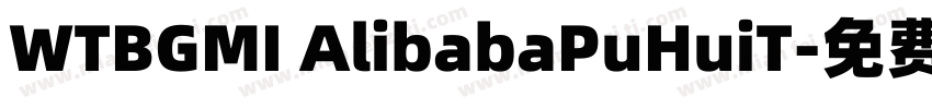 WTBGMI AlibabaPuHuiT字体转换